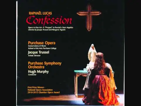 Confession — Opera in One Act — Opéra de chambre